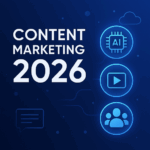 Content Marketing in 2026: What's Working Now