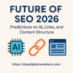 Future of SEO 2026: Predictions on AI, Links, and Content Structure