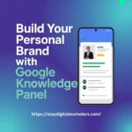 Why a Google Knowledge Panel Matters for Personal Branding
