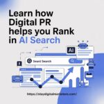 Learn How Digital PR Helps You Rank in AI Search
