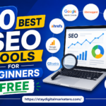 10 Best SEO Tools for Beginners Free