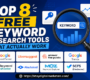 Top 8 Free Keyword Research Tools That Actually Work