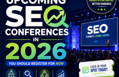 Upcoming SEO Conferences in 2026 You Should Register for Now