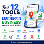 Best 12 Tools to Rank Your Business on Google Maps