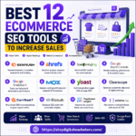 Best 12 eCommerce SEO Tools to Increase Sales