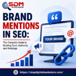 Brand Mentions in SEO: The Complete Guide to Building Trust, Authority, and Rankings