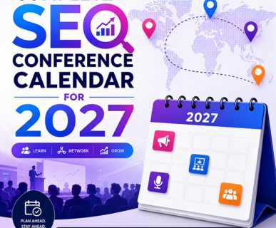 Complete SEO Conference Calendar for 2027