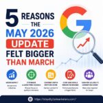 5 Reasons the May 2026 Update Felt Bigger Than March