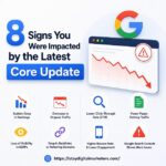 8 Signs You Were Impacted by the Latest Core Update