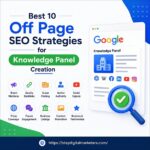 Best 10 Off Page SEO Strategies for Knowledge Panel Creation