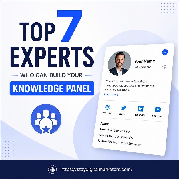 Top 7 Experts Who Can Build Your Knowledge Panel
