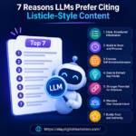 7 Reasons LLMs Prefer Citing Listicle-Style Content