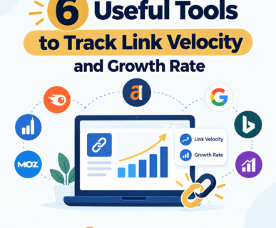 6 Useful Tools to Track Link Velocity and Growth Rate
