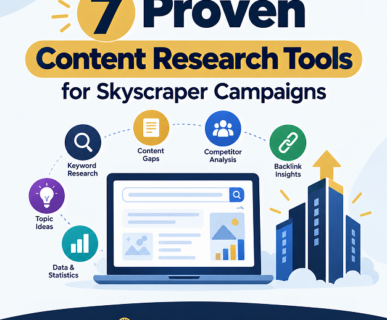 7 Proven Content Research Tools for Skyscraper Campaigns