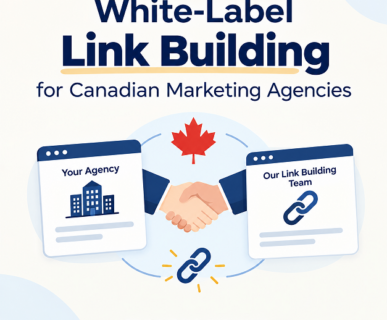 White-Label Link Building for Canadian Marketing Agencies