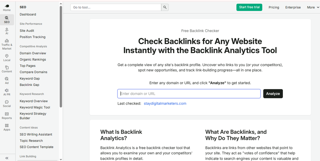 Semrush (Backlink Analytics and Backlink Audit)